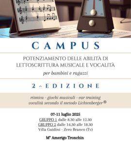 Campus di potenziamento Campus di potenziamento delle abilita’ di lettoscrittura musicale – 2^edizione